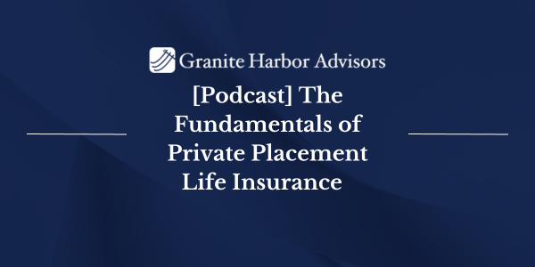 On-Demand Video - The Fundamentals of Private Placement Life Insurance 